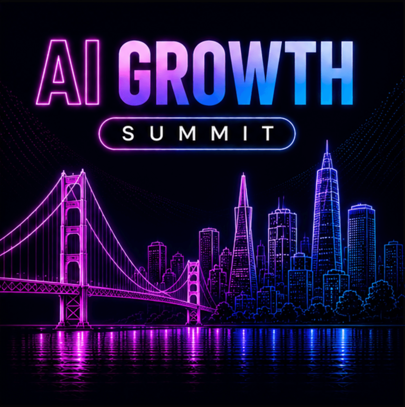 San Francisco AI Growth Summit base graphic