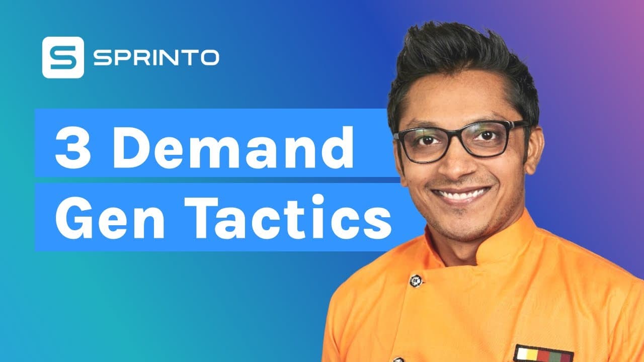 3 Demand Gen Tactics