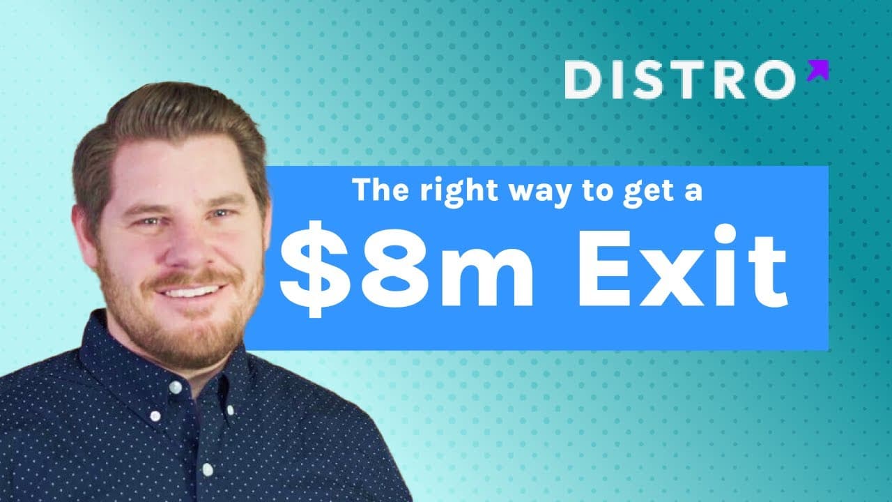 There's no one right way to get to an 8 figure exit