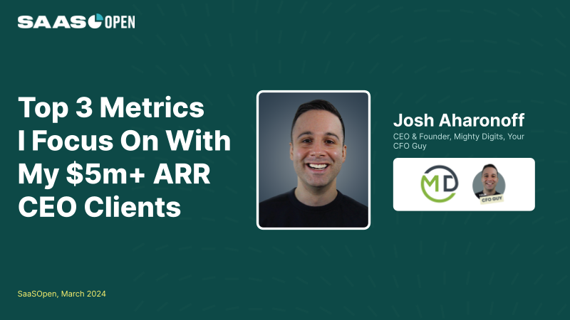 Top 3 Metrics I Focus on with my $5m+ ARR CEO Clients thumbnail