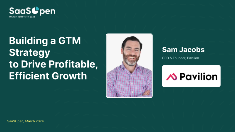 Building a GTM Strategy to Drive Profitable, Efficient Growth thumbnail