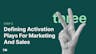 Define activation plays for Marketing and Sales Clip Thumbnail