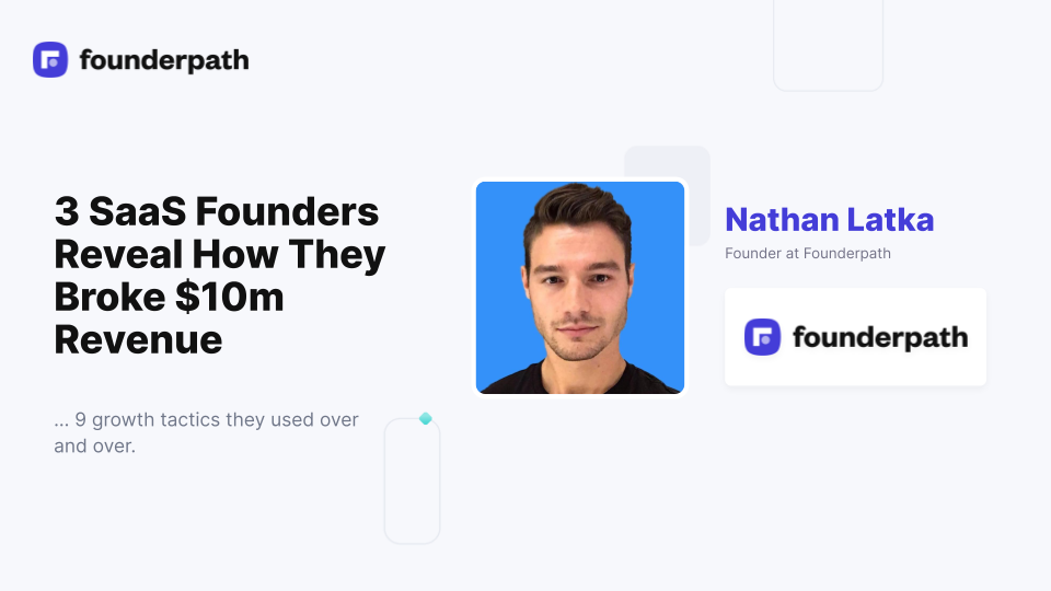 3 SaaS Founders Reveal How They Broke $10m Revenue thumbnail