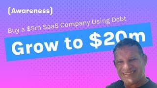 Masters of Debt: How I bought a $5m SaaS Company Using Debt, Grew to $20m thumbnail