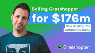 The Closers M&A Playbook: How I Sold Grasshopper for $100m+ thumbnail