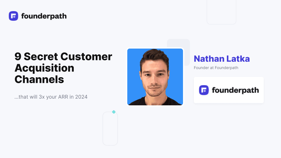9 Secret Customer Acquisition Channels