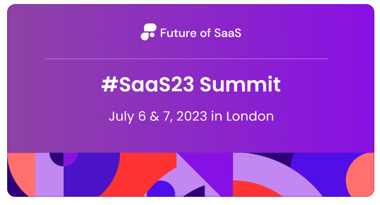 Future of SaaS 2023
 event image