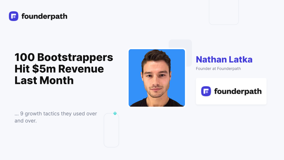 How 100 Bootstrappers Hit $5m Revenue Last Month