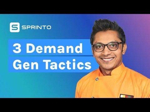 3 Demand Gen Tactics