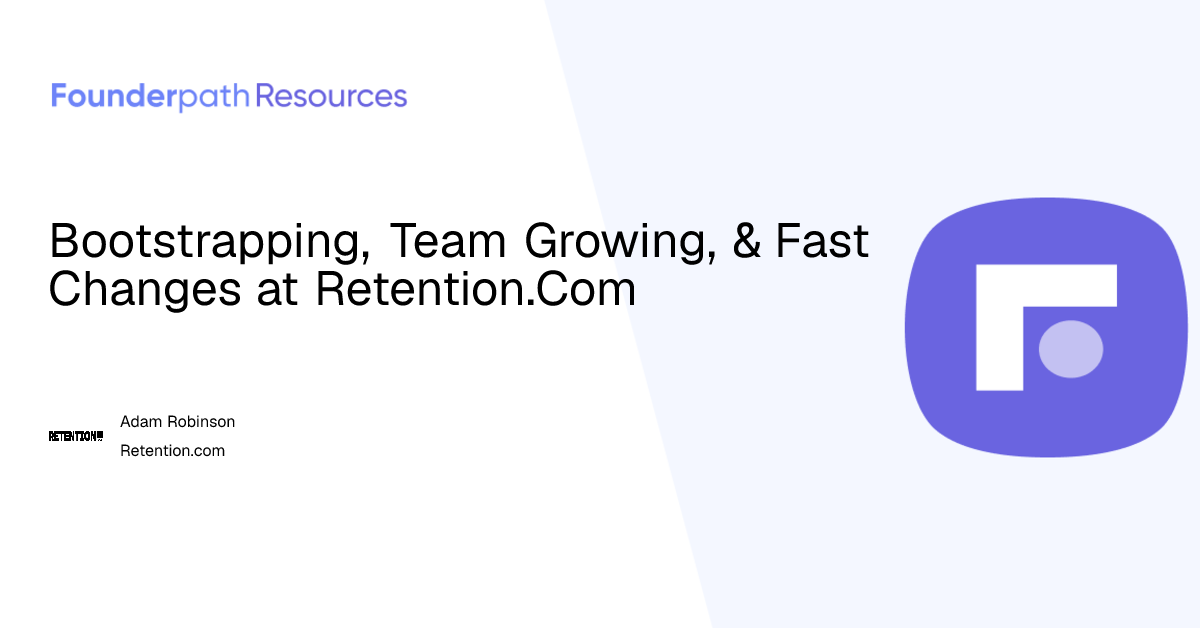 Photo inspiration: Bootstrapping Team Growing Fast Changes At Retention Com Photo Inspiration