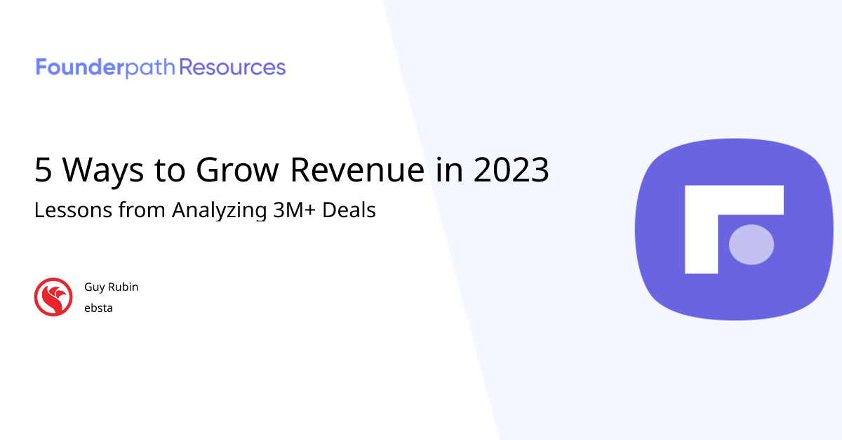 5 Ways to Grow Revenue in 2023 Founderpath Resources