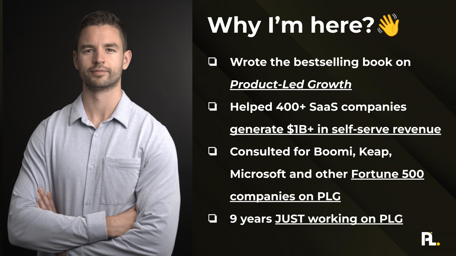 Slide 4 from 3 Product-Led Strategies I Used to Generate $1B In Self-Serve Revenue For My Clients